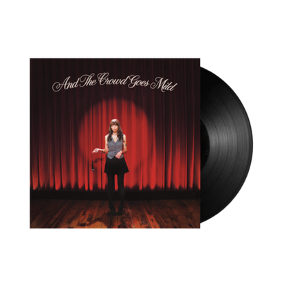 PREORDER: And The Crowd Goes Mild Vinyl LP